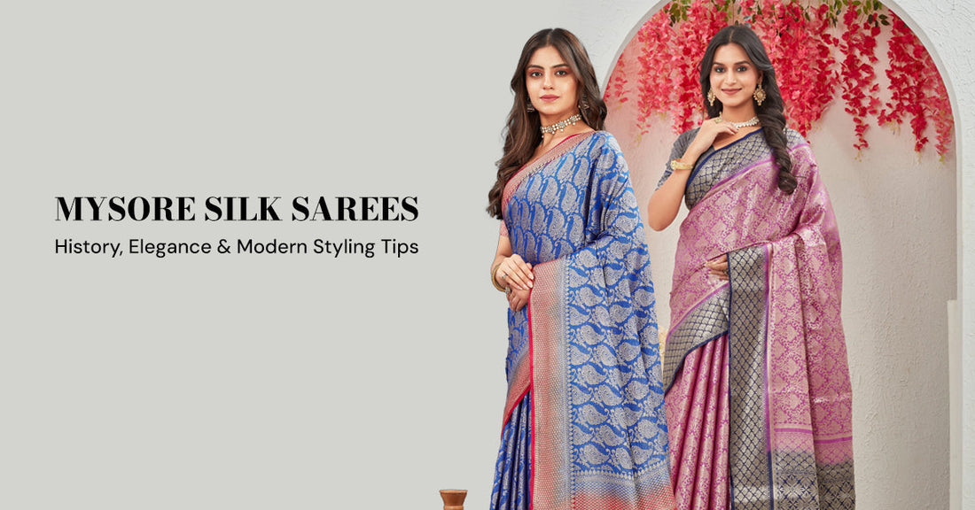 Mysore Silk Sarees: History, Elegance & Modern Styling Tips